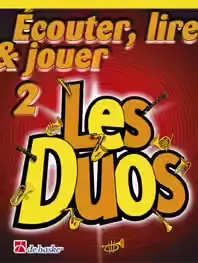Tout nouveau | Dehaske Ecouter Lire Et Jouer - Les Duos Vol.2 - Saxophone Ténor Soprano